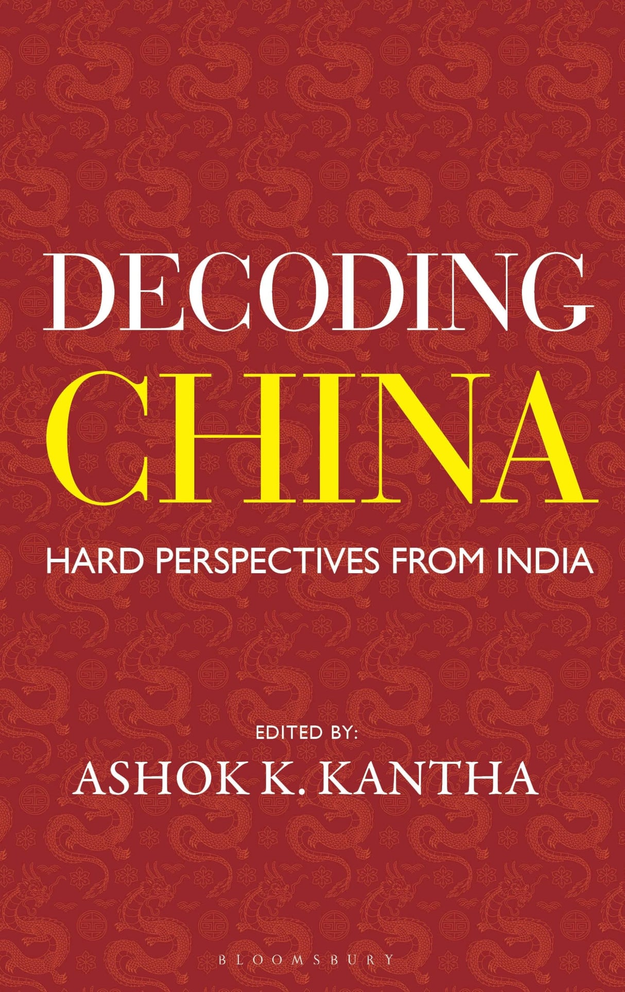 Decoding China: Hard Perspectives from India - Retail Maharaj