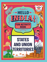 Hello India! A Fun India Activity Book: States And Union Territories - Retail Maharaj
