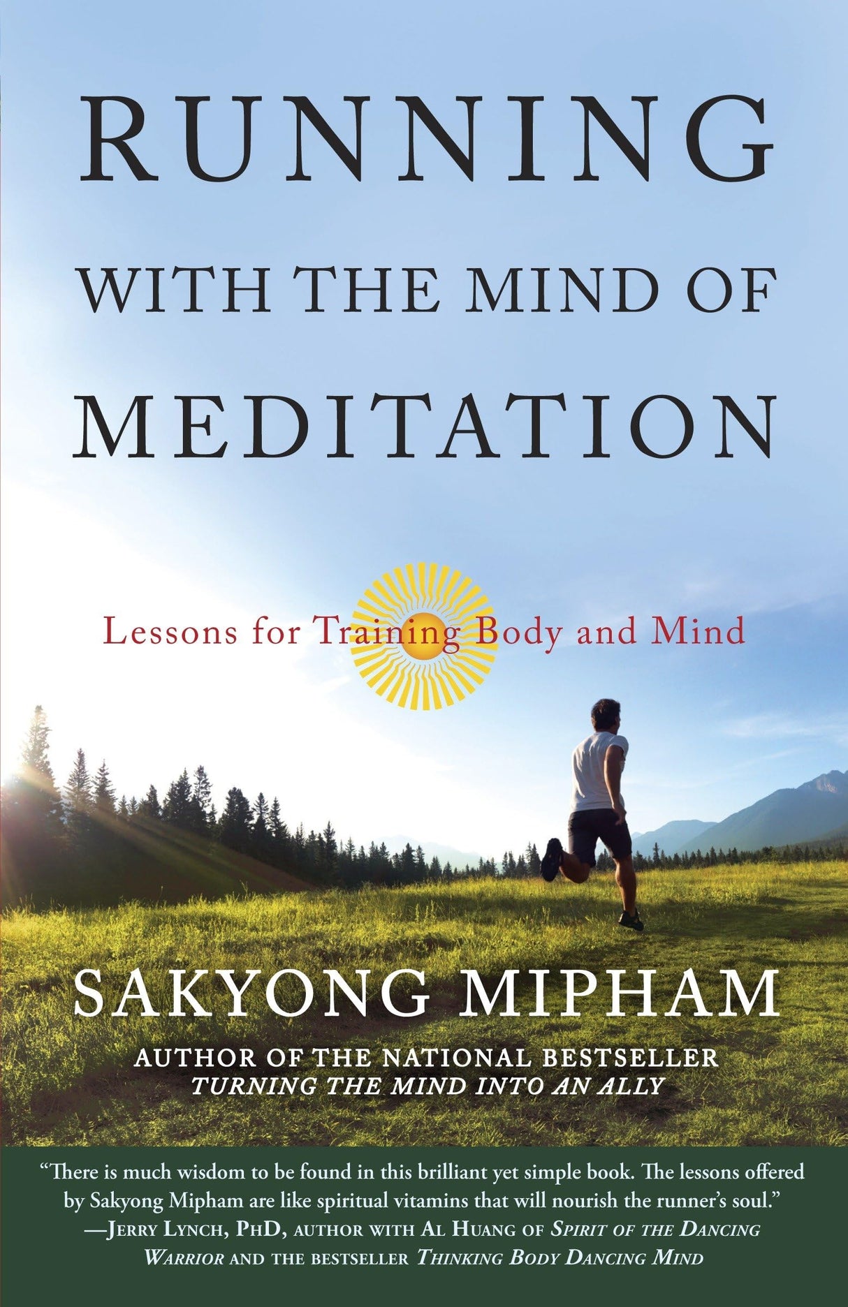Running with the Mind of Meditation: Lessons for Training Body and Mind - Retail Maharaj