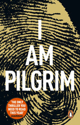 I Am Pilgrim: The bestselling Richard & Judy Book Club pick - Retail Maharaj