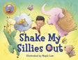 Shake My Sillies Out (Raffi Songs to Read) - Retail Maharaj
