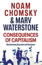 Consequences of Capitalism: Manufacturing Discontent and Resistance - Retail Maharaj