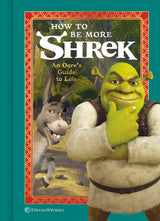 How to Be More Shrek: An Ogre's Guide to Life - Retail Maharaj