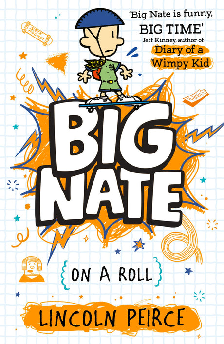 Big Nate on a Roll : Big Nate (3): Hilarious comic-book-style story for kids aged 9+ - Retail Maharaj