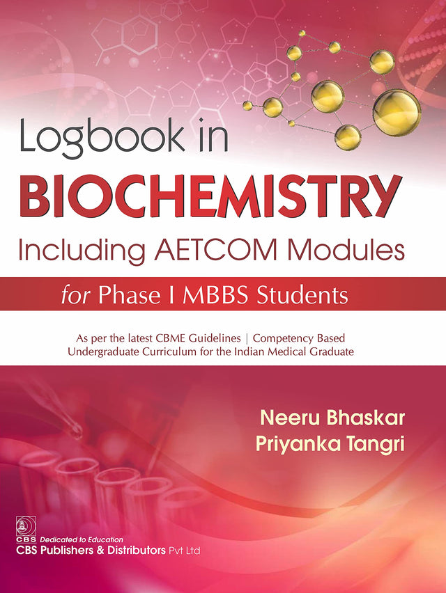 Logbook in Biochemistry Including AETCOM Modules for Phase, MBBS Students - Retail Maharaj