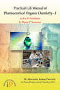Practical Lab Manual of Pharmaceutical Organic Chemistry - I, B. Pharm 2nd Semester (As Per PCI Syllabus) - Retail Maharaj