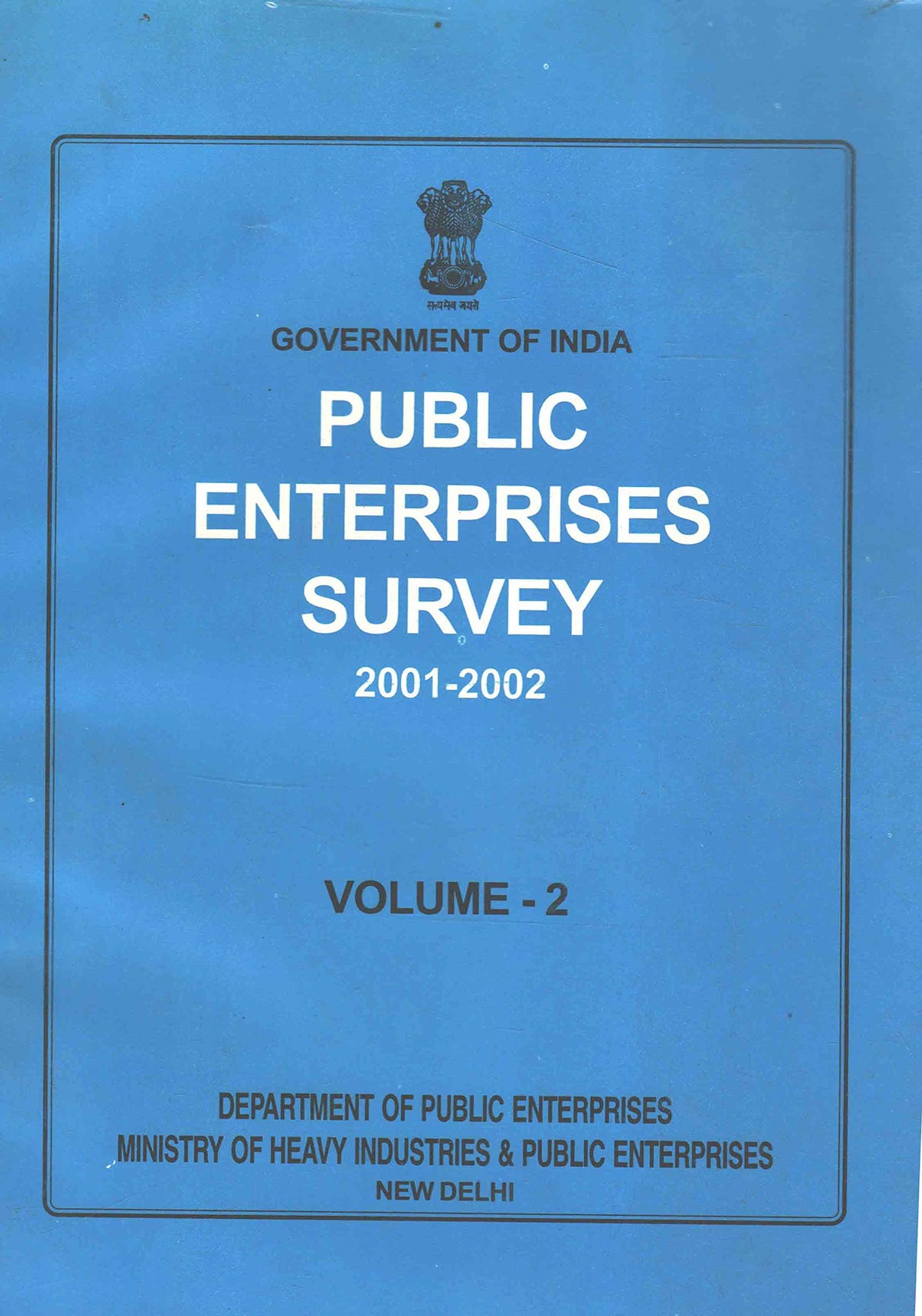 Public Enterprises Survey 2001-2002 Volume - 1, 2 and 3 (Set of 3 Volumes) [Paperback] Govt. of India