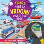 Things That Go Vroom! Light It Up Book (Torch Book) - Retail Maharaj