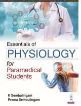 Essentials of Physiology for Paramedical Students - Retail Maharaj