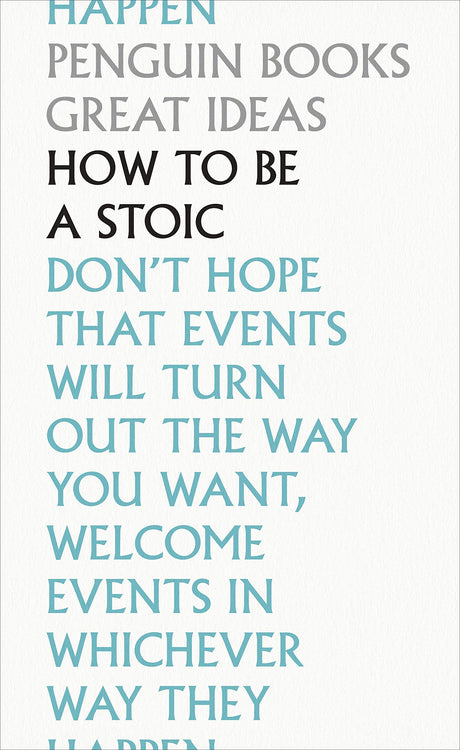 How To Be a Stoic - Retail Maharaj