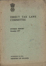 Direct Tax Laws Committee - Interim Report (December, 1977)