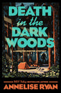 Death in the Dark Woods: 2 (A Monster Hunter Mystery) - Retail Maharaj