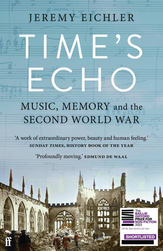 Time's Echo: Music, Memory, and the Second World War - Retail Maharaj