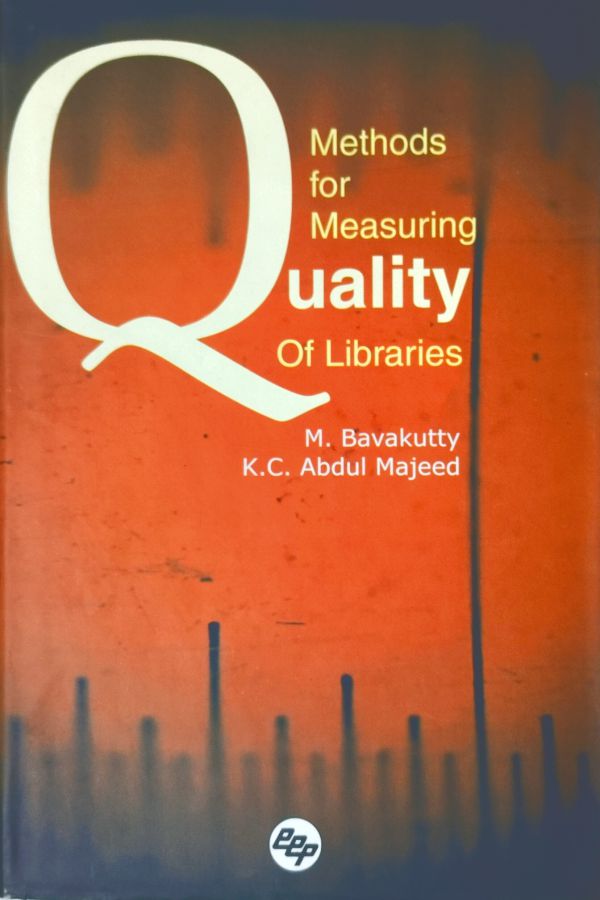 Methods for Measuring Quality of Libraries