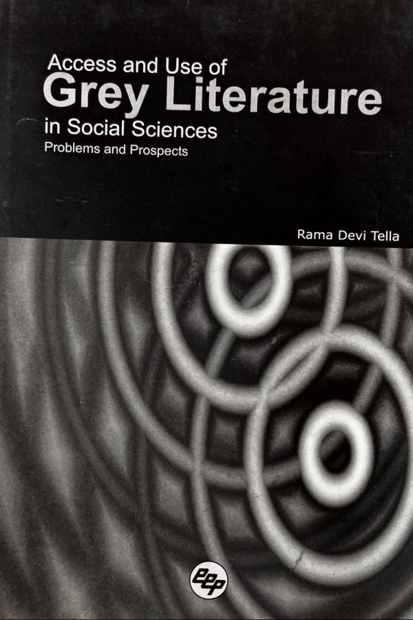 Access and Use of Grey Literature in Social Science