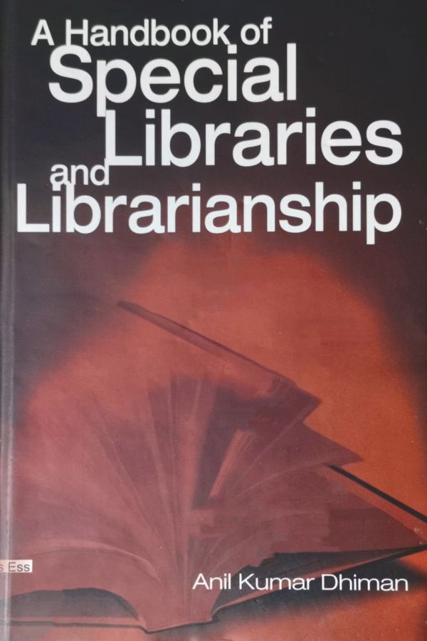 A Handbook of Special Libraries and Librarianship