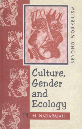 CULTURE, GENDER AND ECOLOGY: Beyond Workerism - Retail Maharaj