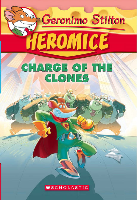 Geronimo Stilton - Heromice#08 Charge of the Clones - Retail Maharaj