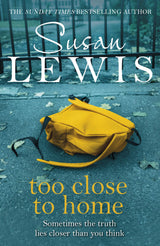 Too Close To Home: By the bestselling author of I Have Something to Tell You - Retail Maharaj