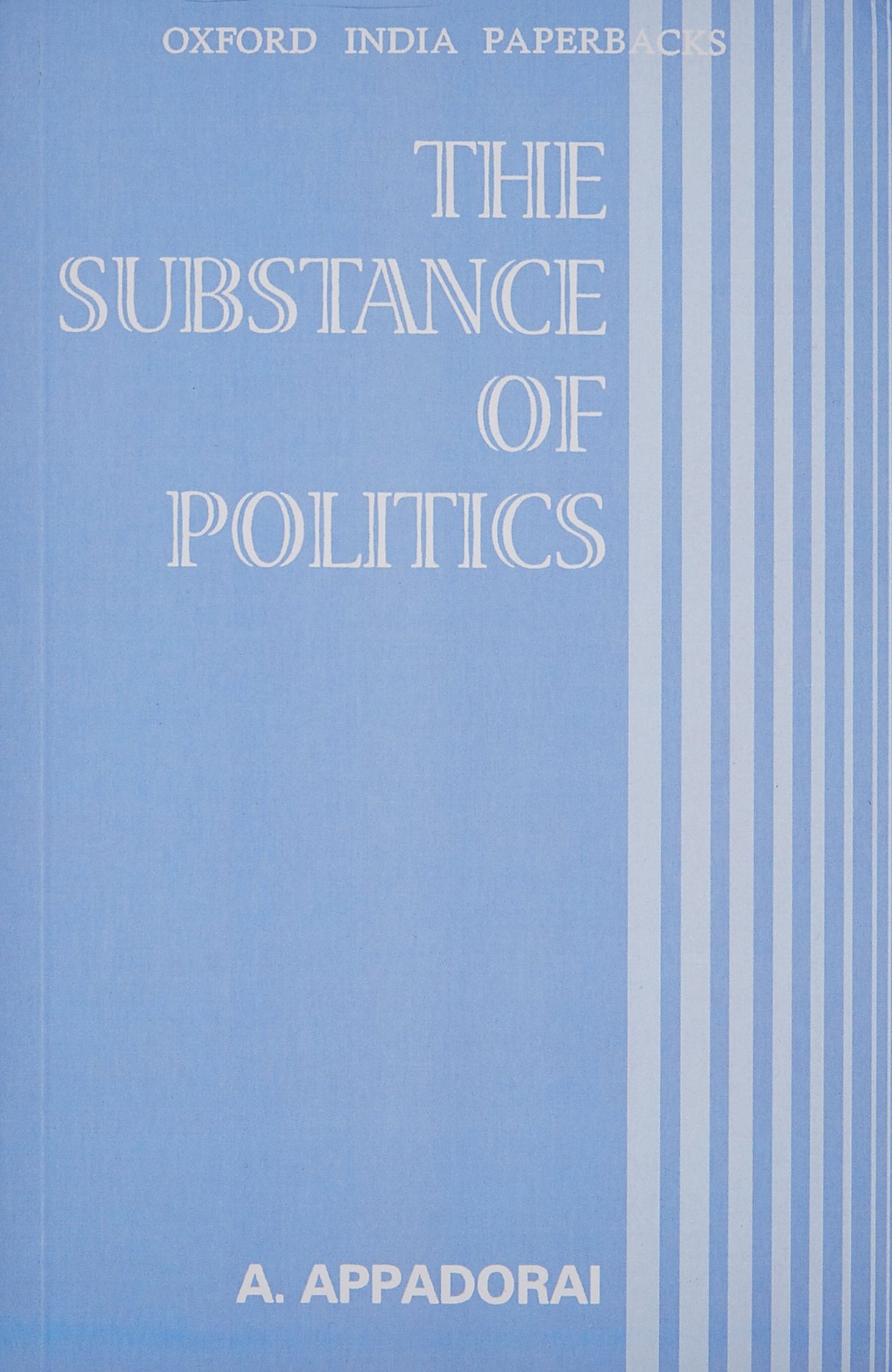 THE SUBSTANCE OF POLITICS (OIP) - Retail Maharaj