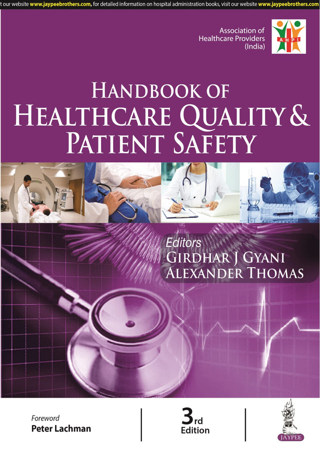 HANDBOOK OF HEALTHCARE QUALITY & PATIENT SAFETY - Retail Maharaj