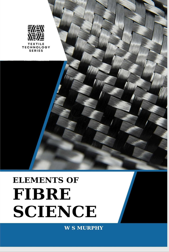 Elements of Fibre Science - Retail Maharaj