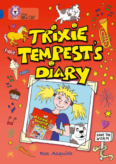 Trixie Tempest's Diary: Band 16/Sapphire (Collins Big Cat) - Retail Maharaj