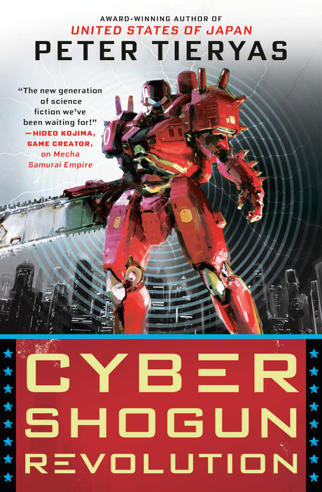 Cyber Shogun Revolution: 3 (A United States of Japan Novel) - Retail Maharaj