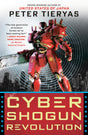 Cyber Shogun Revolution: 3 (A United States of Japan Novel) - Retail Maharaj