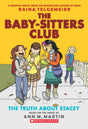 The Baby-Sitters Club Graphix#02: The Truth About Stacey - Retail Maharaj