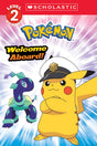 Welcome Aboard! (Pokémon: Scholastic Reader, Level 2) - Retail Maharaj