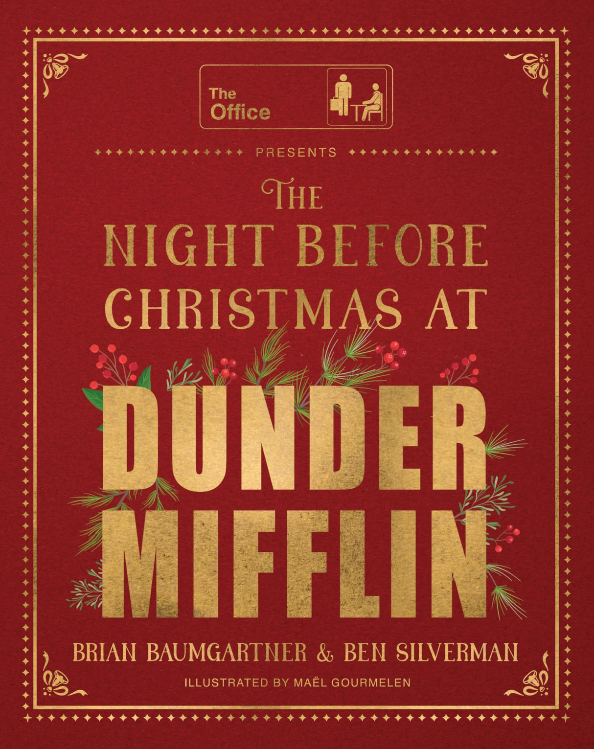 The Night Before Christmas at Dunder Mifflin - Retail Maharaj