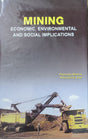Mining: Economic, Environmental And Social Implications - Retail Maharaj