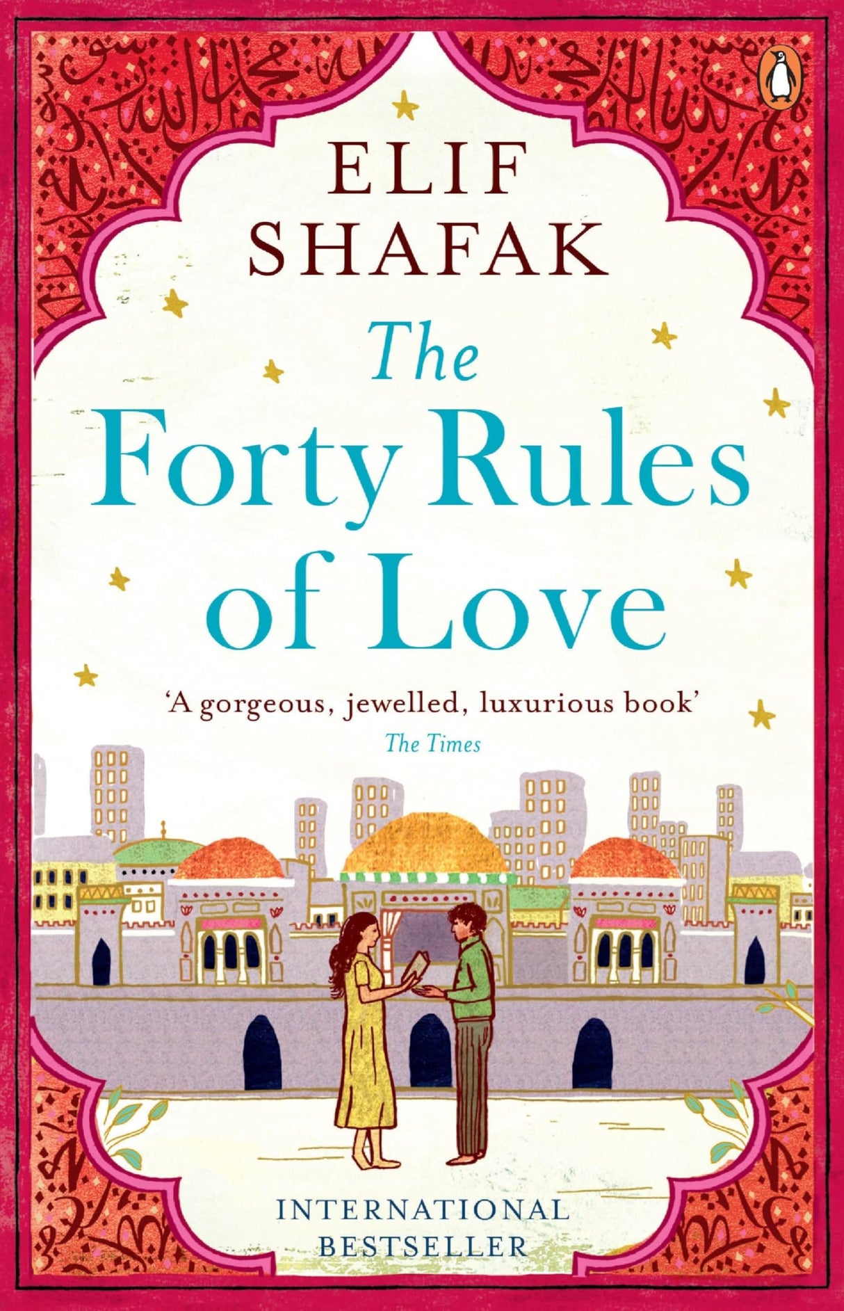 The Forty Rules of Love: A Journey of Love, Faith, and Transformation – Elif Shafak’s International Bestseller Inspired by Rumi’s Teachings on Life and Love - Retail Maharaj