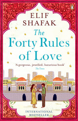 The Forty Rules of Love: A Journey of Love, Faith, and Transformation – Elif Shafak’s International Bestseller Inspired by Rumi’s Teachings on Life and Love - Retail Maharaj