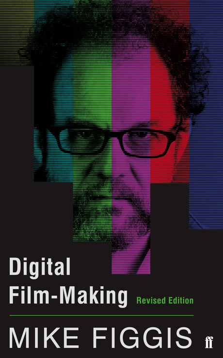 Digital Film-making Revised Edition - Retail Maharaj