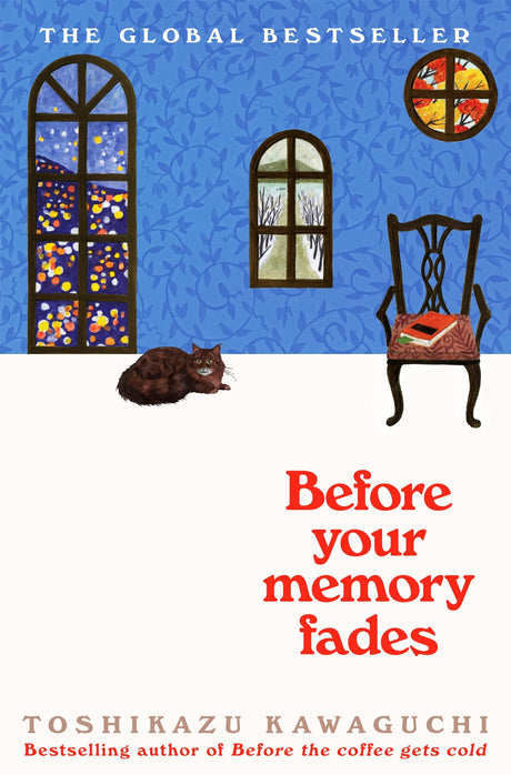 Before the Coffee Gets Cold Series Box Set: Includes Before the Coffee Gets Cold, Tales from the Café, Before Your Memory Fades & Before We Say Goodbye – Heartfelt Japanese Time-Travel Fiction - Retail Maharaj