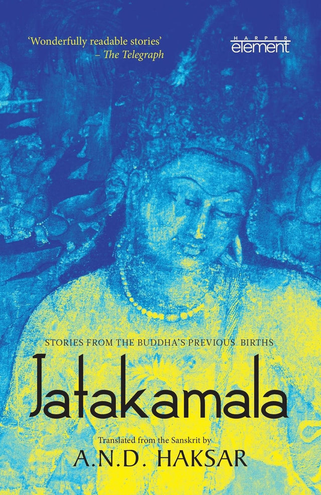 Jatakamala: Stories From The Buddha's Previous Births - Retail Maharaj
