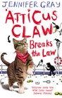 Atticus Claw Breaks the Law (Atticus Claw: World's Greatest Cat Detective) - Retail Maharaj