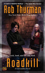 Roadkill: A Cal Leandros Novel: 5 - Retail Maharaj