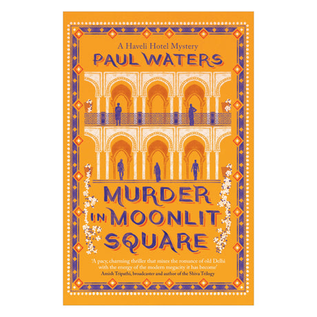 Murder in Moonlit Square: A Cozy Crime Mystery Set in Delhi’s Chandni Chowk | Quirky Detective Duo a streetwise nun and a hotelier | For Fans of ... nun and a hotelier take on murder and mayhem - Retail Maharaj
