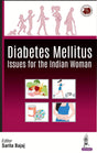 Diabetes Mellitus Issues for the Indian Women - Retail Maharaj