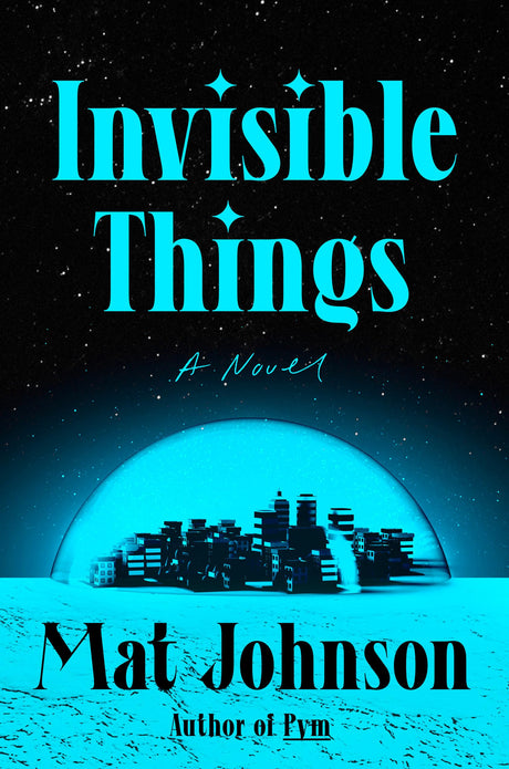 Invisible Things: A Novel - Retail Maharaj