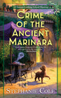 Crime of the Ancient Marinara: 2 (A Tuscan Cooking School Mystery) - Retail Maharaj