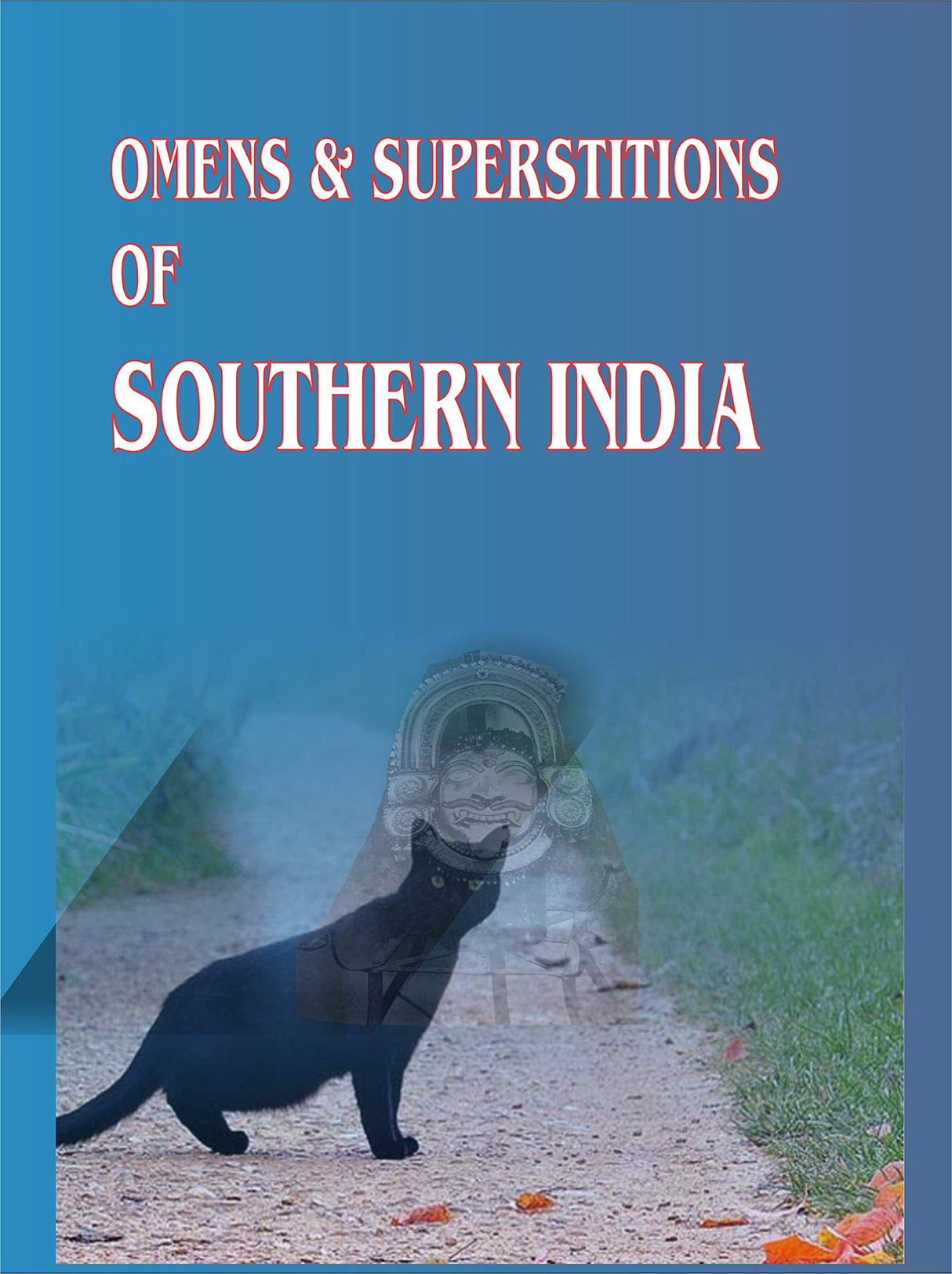 Omens & Superstitions of Southern India - Retail Maharaj