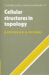 Cellular Structures in Topology: 19 (Cambridge Studies in Advanced Mathematics, 19) - Retail Maharaj