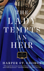 The Lady Tempts An Heir: 3 (The Gilded Age Heiresses) - Retail Maharaj