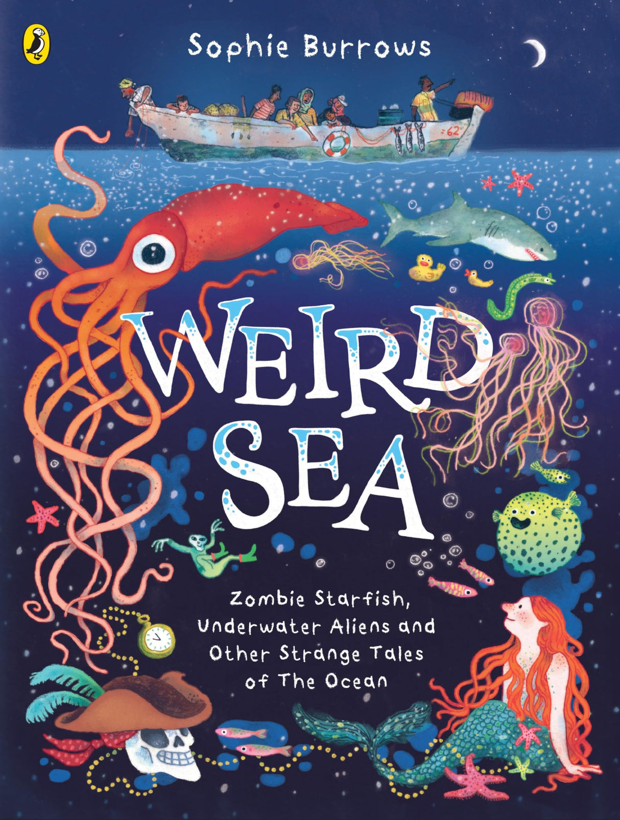 Weird Sea: Zombie Starfish, Underwater Aliens and Other Strange Tales of the Ocean - Retail Maharaj