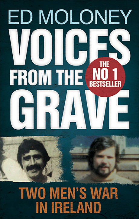 Voices from the Grave: Two Men's War in Ireland - Retail Maharaj