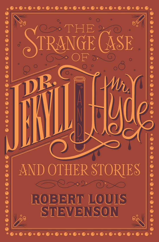 The Strange Case of Dr. Jekyll and Mr. Hyde and Other Stories: (Barnes & Noble Collectible Classics: Flexi Edition) (Barnes & Noble Flexibound Editions) - Retail Maharaj